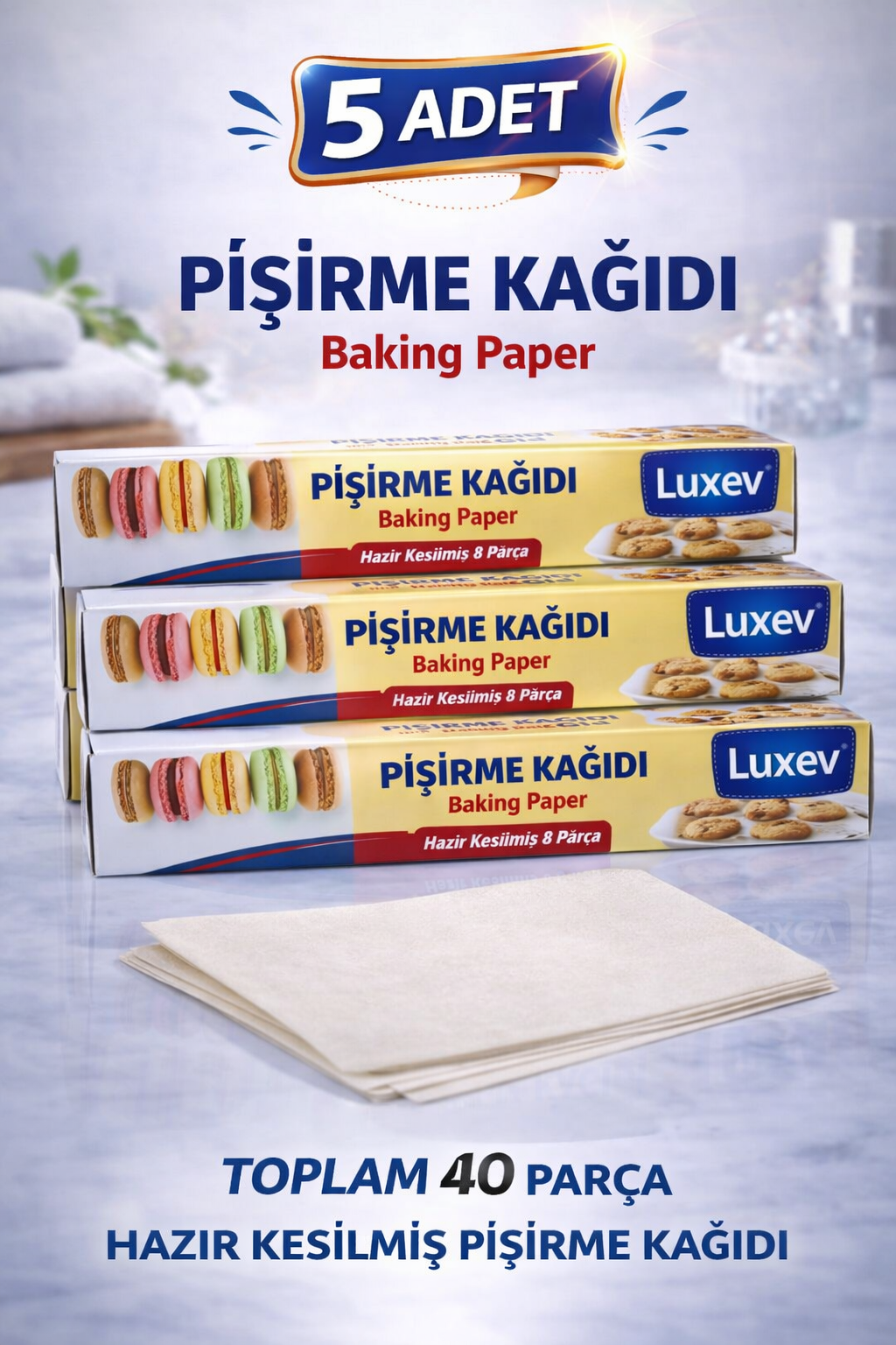 Luxev Pişirme Kağıdı Hazır Kesilmiş 8 Parça Yağlı Kağıt Fırın Kağıdı Baking Paper 5 Adet